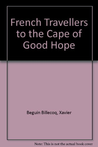 Des voyageurs français au Cap de Bonne-Espérance