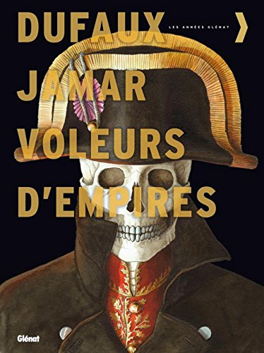Voleurs d'empires : intégrale