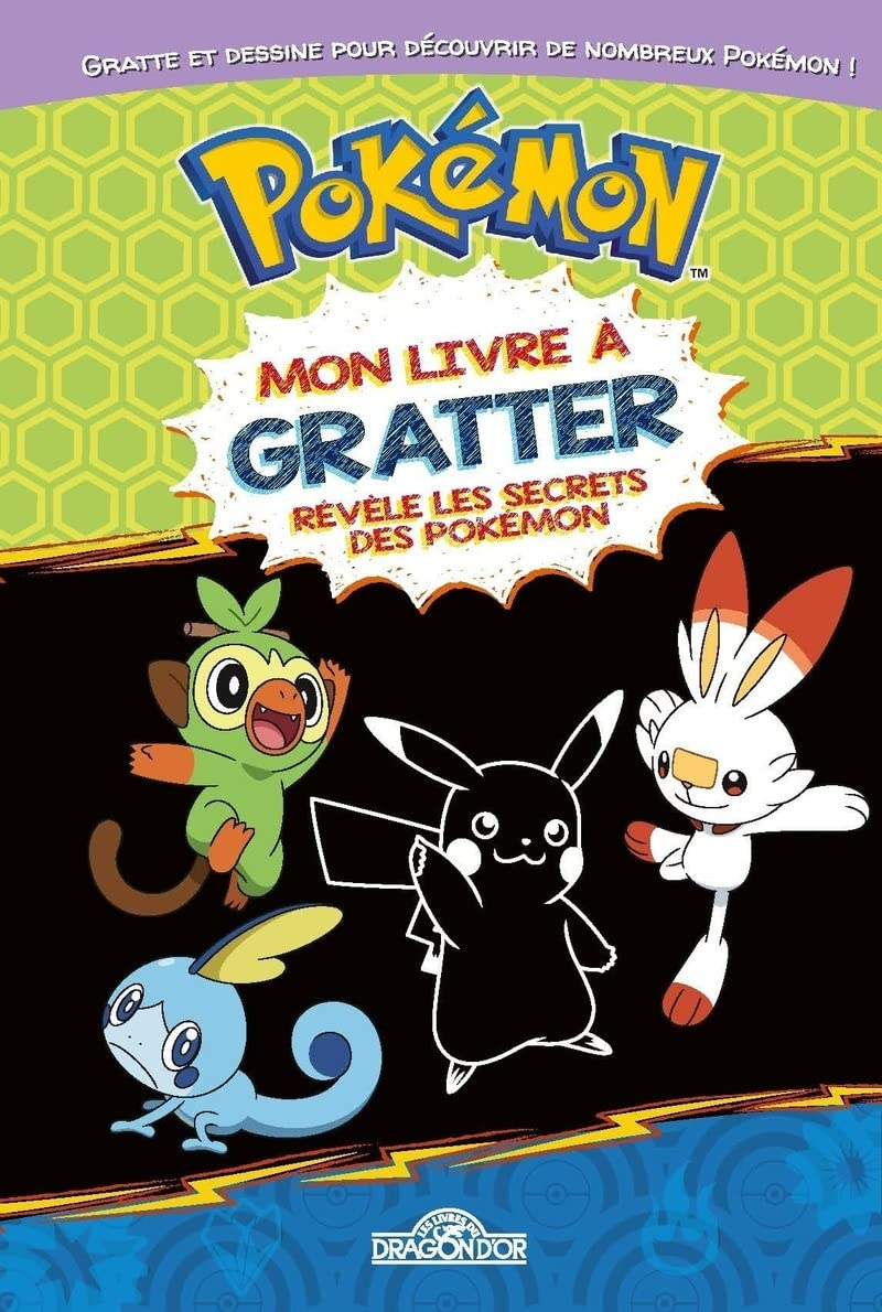 Pokémon : mon livre à gratter : révèle les secrets des Pokémon