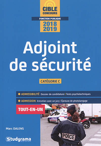 Adjoint de sécurité, catégorie C : 2018-2019 : tout-en-un
