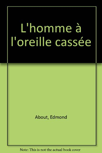 L'Homme à l'oreille cassée