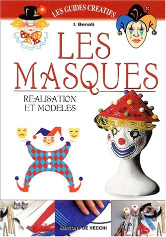 Les masques : réalisation et modèles