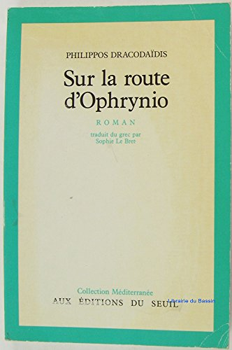 Sur la route d'Ophrynio