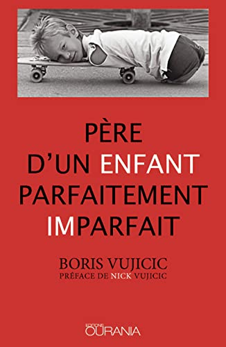 Père d'un enfant parfaitement imparfait