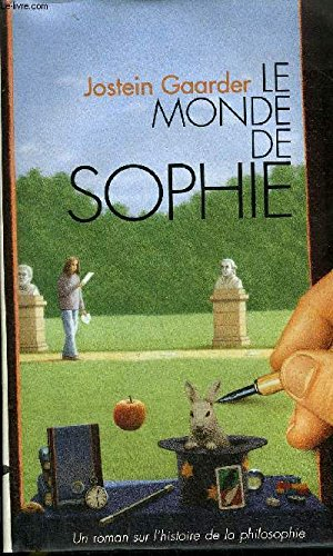 Le monde de Sophie : roman sur l'histoire de la philosophie