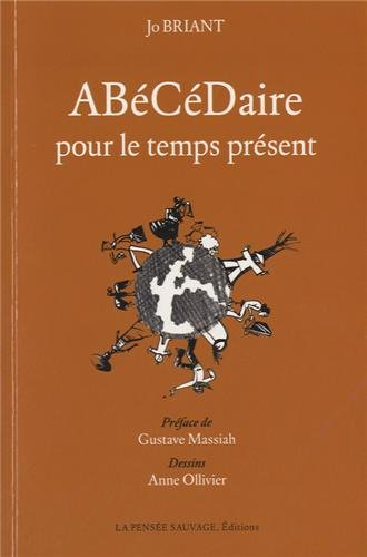 Abécédaire pour le temps présent