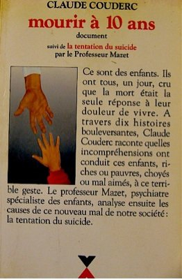 Mourir à 10 ans. La Tentation du suicide
