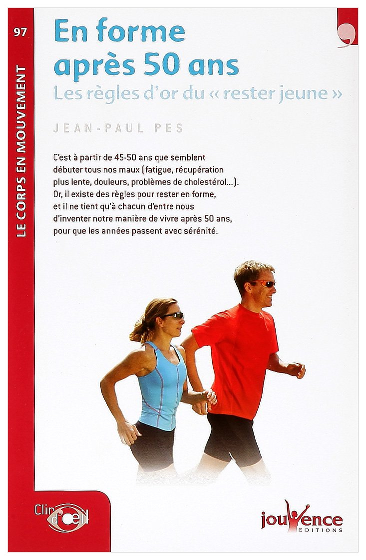 En forme après 50 ans : les règles d'or du rester jeune