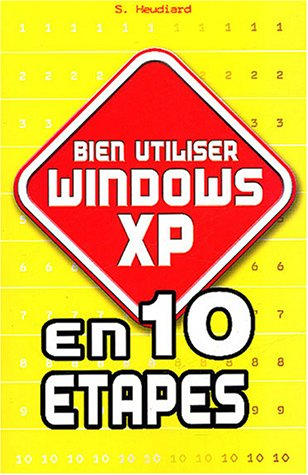 Bien utiliser Windows XP