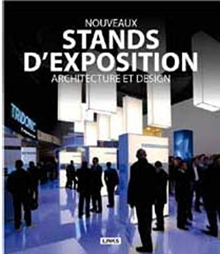 Nouveaux stands d'exposition : architecture et design