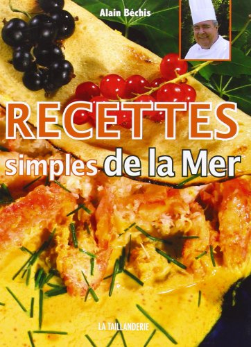 Recettes simples de la mer