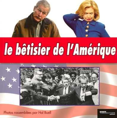Le bêtisier de l'Amérique