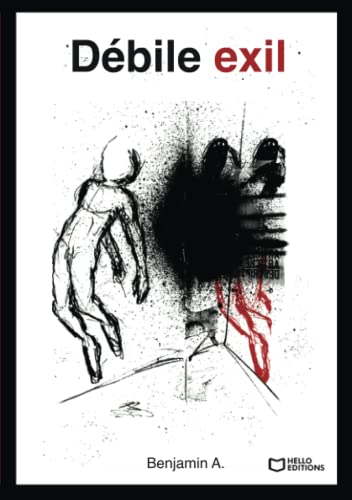 Débile Exil