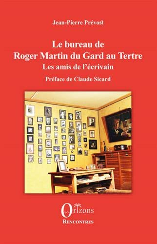 Le bureau de Roger Martin du Gard au Tertre : les amis de l'écrivain