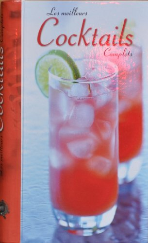 Les meilleurs cocktails complets