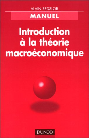 Introduction à la théorie macroéconomique