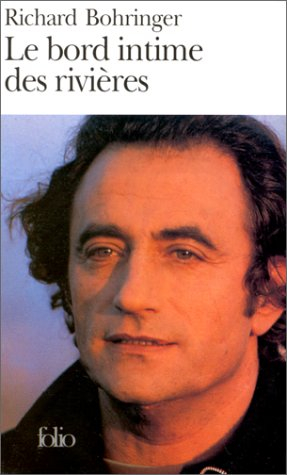 Le bord intime des rivières