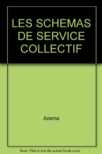 Les schémas de services collectifs