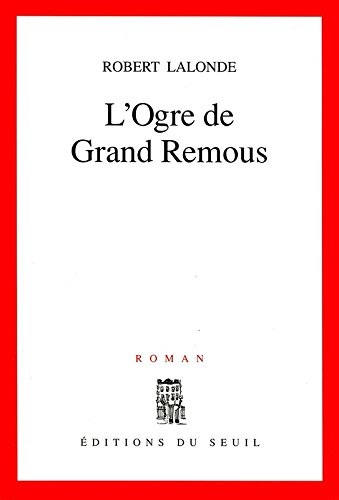 L'Ogre de grand remous