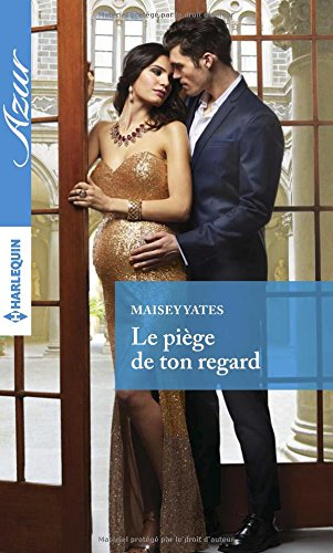 Le piège de ton regard