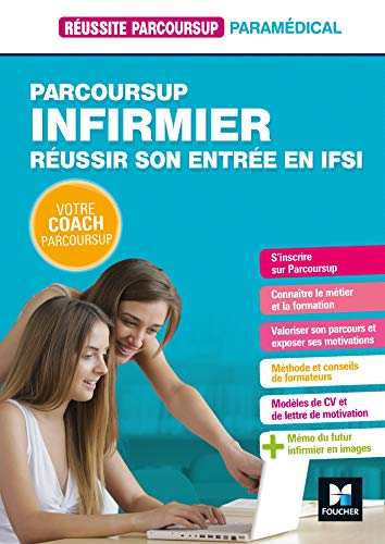 Parcoursup infirmier : réussir son entrée en IFSI