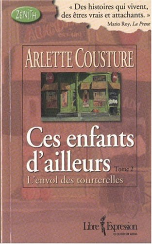 Ces enfants d'ailleurs. Vol. 2. L'envol des tourterelles