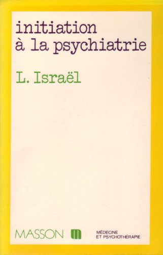 Initiation à la psychiatrie