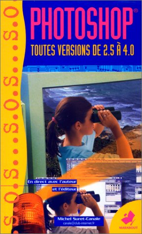 SOS Photoshop : de la version 2.5 à la version 4.0