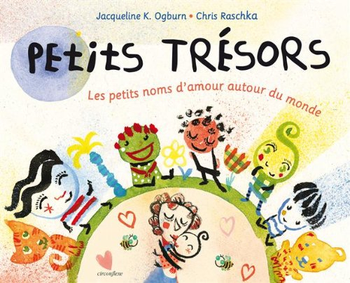 Petits trésors : les petits noms d'amour autour du monde