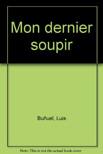 mon dernier soupir
