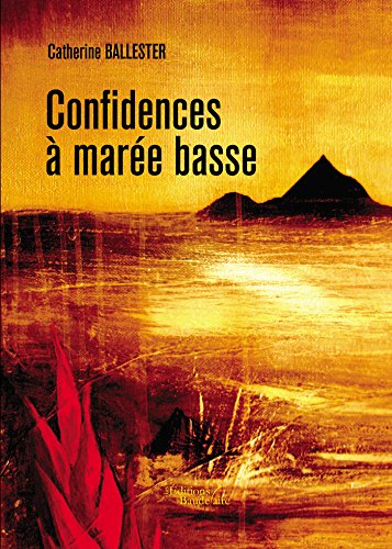 Confidences à marée basse