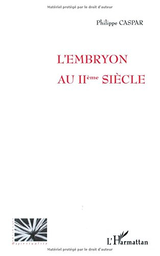 L'embryon au IIe siècle