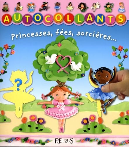 Princesses, fées, sorcières...