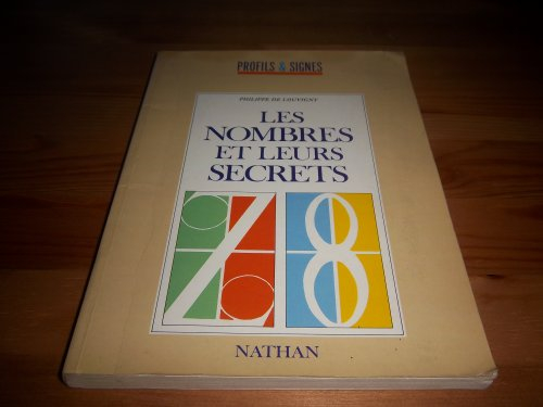 Les Nombres et leurs secrets