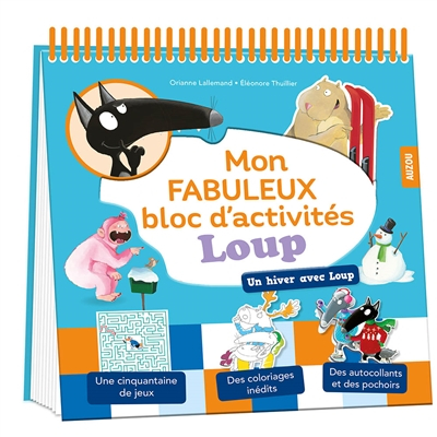 Mon fabuleux bloc d'activités : un hiver avec Loup
