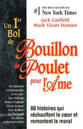 Un 1er bol de bouillon de poulet pour l'âme..