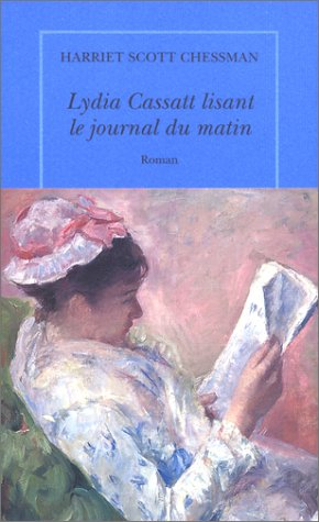 Lydia Cassatt lisant le journal du matin
