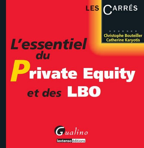 L'essentiel du private equity et des LBO
