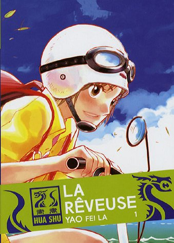 La rêveuse. Vol. 1