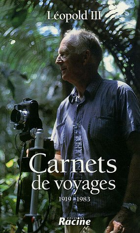 Carnets de voyages : 1919-1983