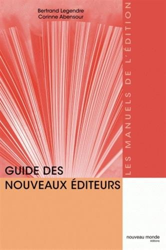 Guide des nouveaux éditeurs