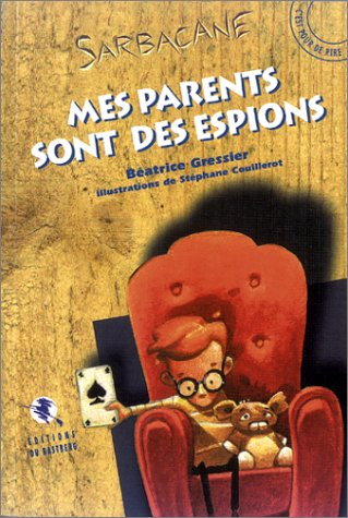 Mes parents sont des espions