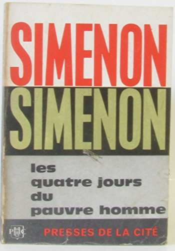 les quatre jours du pauvre homme