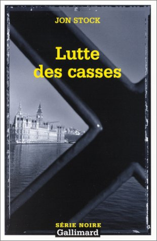 Lutte des casses