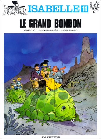 Isabelle. Vol. 11. Le Grand bonbon