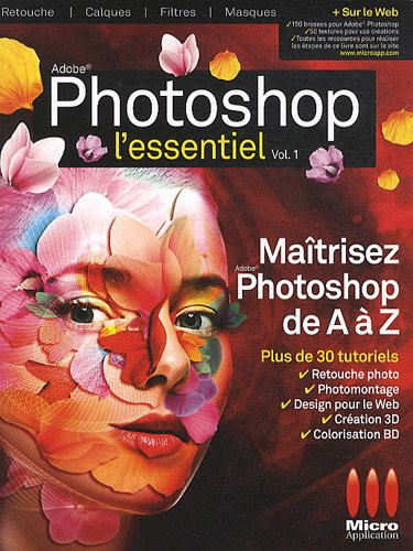 Adobe Photoshop : l'essentiel