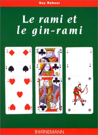 Le rami et le gin-rami