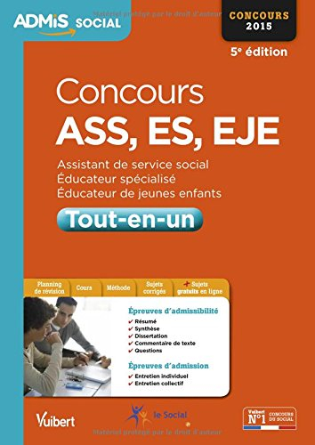 Concours ASS, ES, EJE : tout-en-un : concours 2015