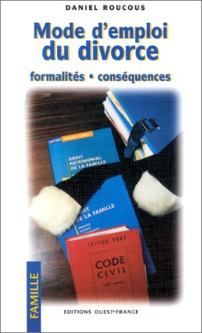 Mode d'emploi du divorce