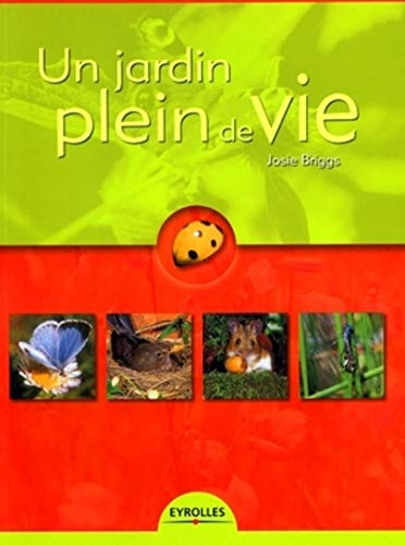 Un jardin plein de vie